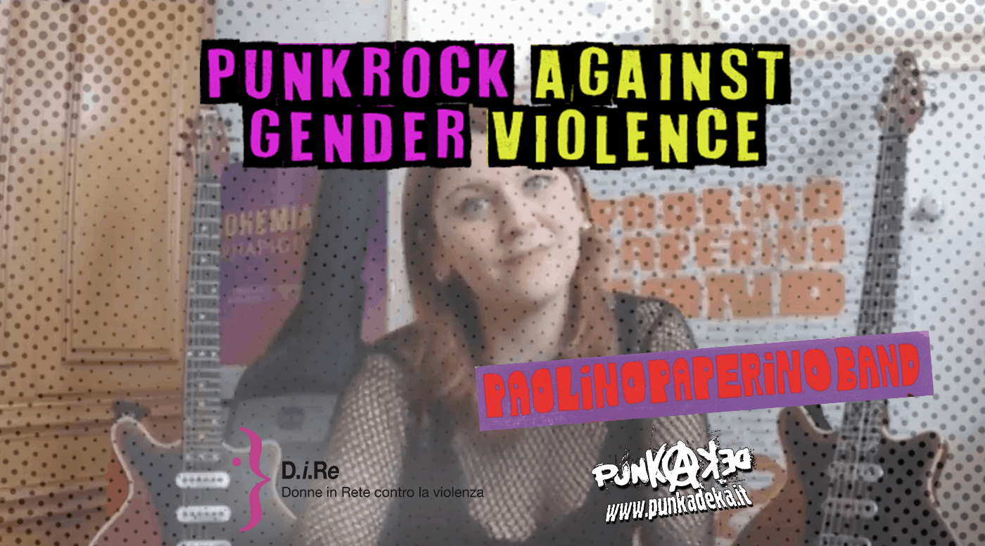 Punk Rock Against Gender Violence - Paolino Paperino Band