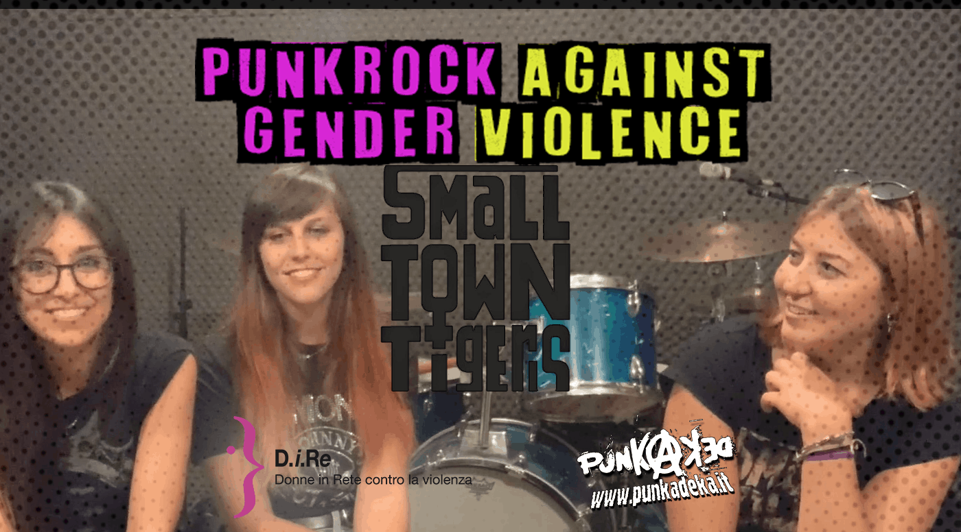 Punk Rock Against Gender Violence - Smalltown Tigers
