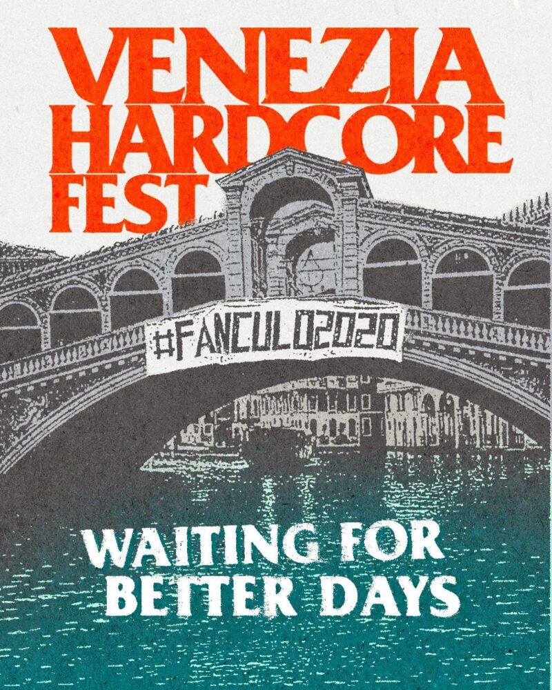 Venezia Hardcore Fest: salta l'edizione 2021